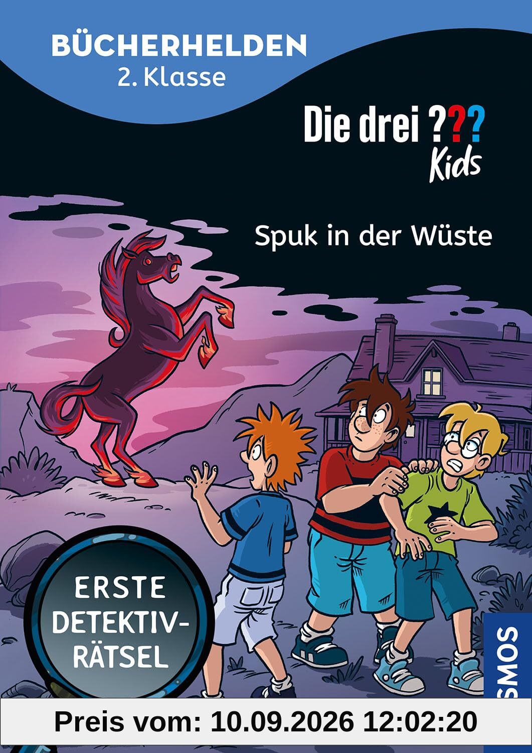 Die drei ??? Kids, Bücherhelden 2. Klasse, Spuk in der Wüste: Gut lesen können - erste Detektivrätsel - für Fans der Reihe Die drei ??? - spielerisch lesen üben mit Rätsel auf jeder Doppelseite