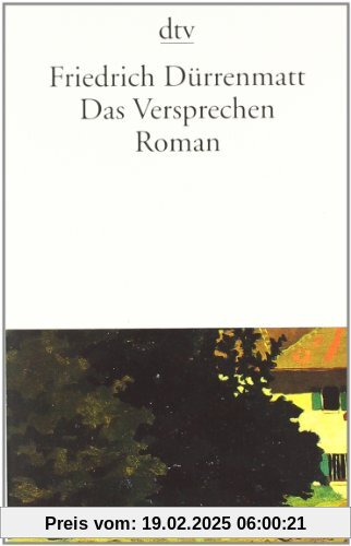 Das Versprechen: Requiem auf den Kriminalroman