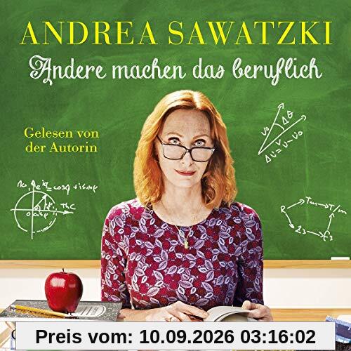 Andrea Sawatzki: Andere Machen das Beruflich