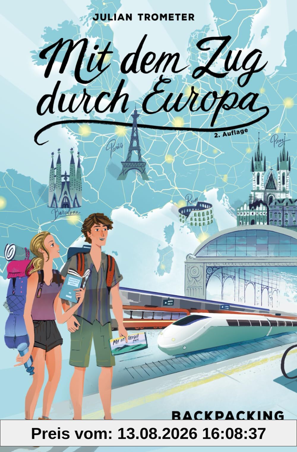 Mit dem Zug durch Europa: Backpacking für Einsteiger