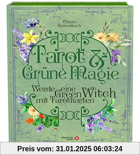 Tarot & Grüne Magie: Werde eine Green Witch mit Tarotkarten (Tarotbuch für moderne Hexen)