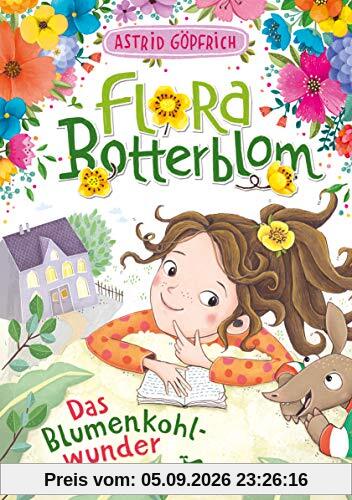 Flora Botterblom - Das Blumenkohlwunder - Band 3
