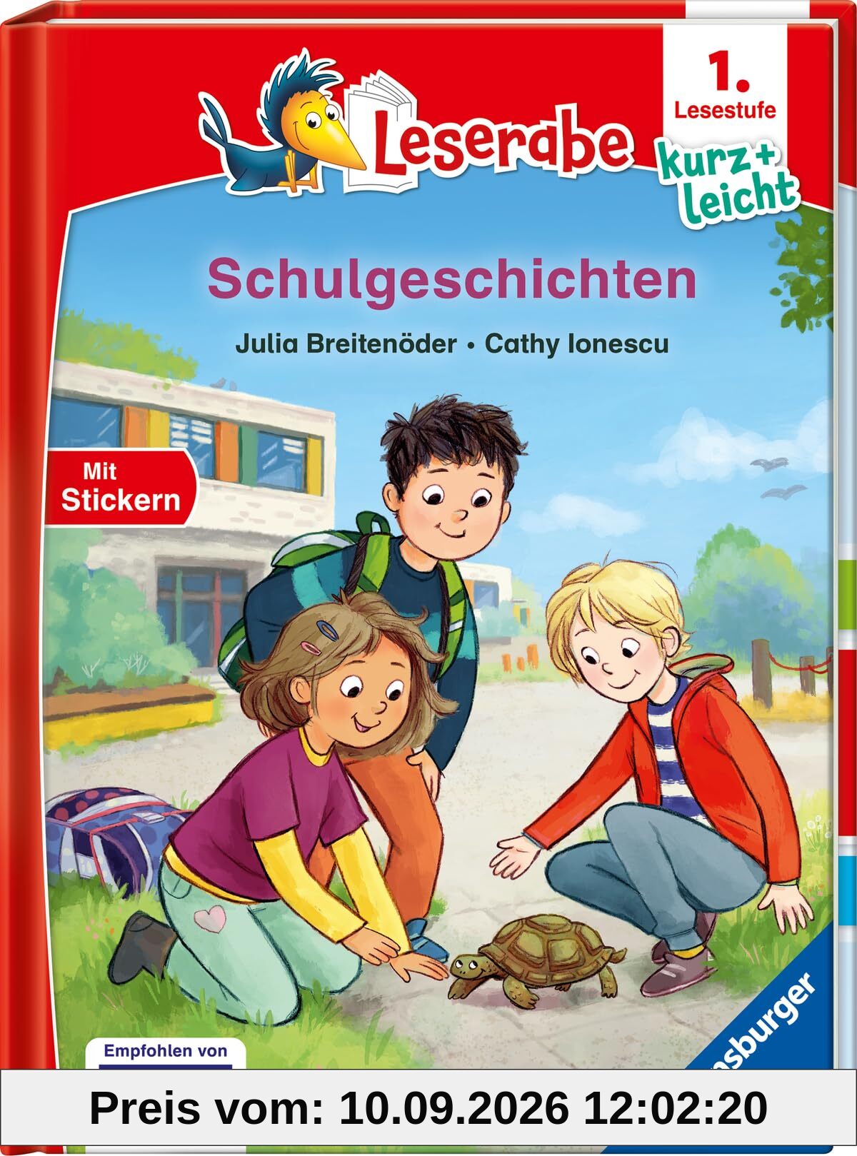 Schulgeschichten - lesen lernen mit dem Leseraben - Erstlesebuch - Kinderbuch ab 6 Jahren - Lesenlernen 1. Klasse Jungen und Mädchen (Leserabe 1. Klasse)