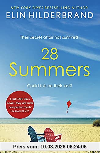 Elin Hilderbrand 28 Summers, 'This Sweeping Love Story Is Hilderbrand's Best Ever' (New York Times), Escape With The Perfect Sweeping Love Story For Summer 2021