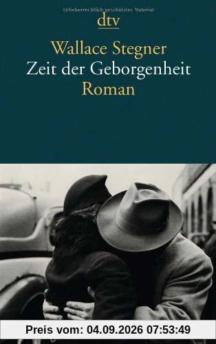 Zeit der Geborgenheit: Roman