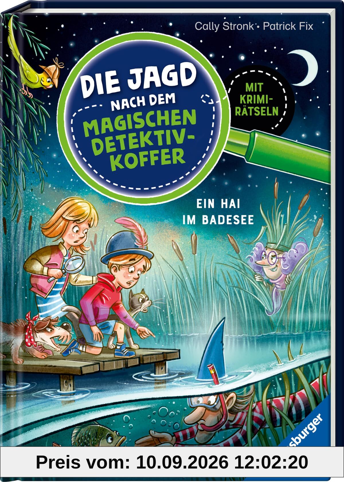 Die Jagd nach dem magischen Detektivkoffer 8: Ein Hai im Badesee. Erstlesebuch ab 7 Jahren für Jungen und Mädchen - Lesenlernen mit Krimirätseln