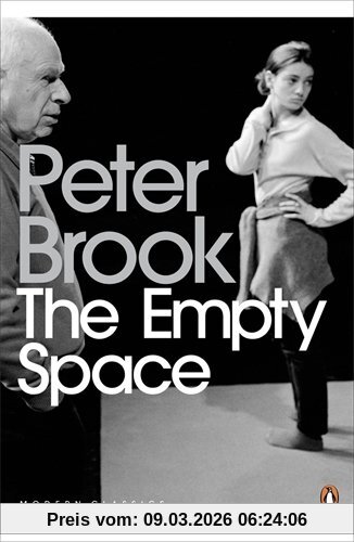 Peter Brook The Empty Space (Penguin Modern Classics)