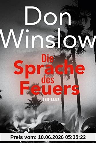 Die Sprache des Feuers: Thriller