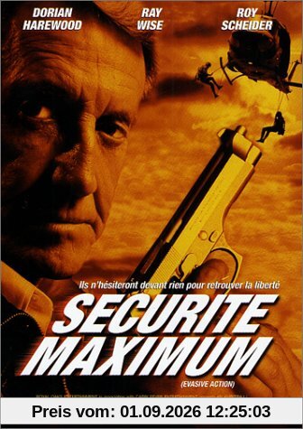 Sécurité maximum