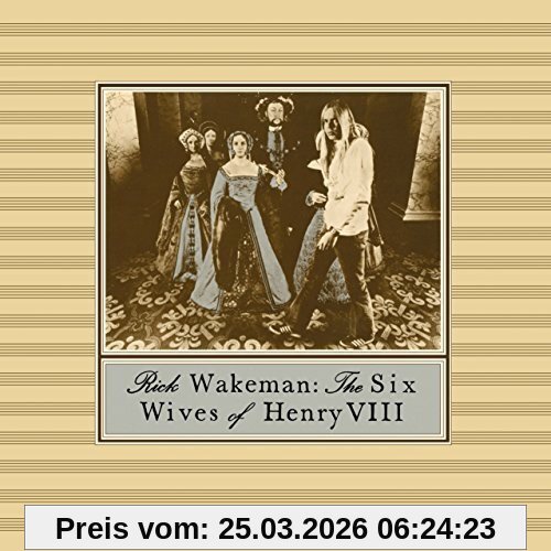 Rick Wakeman The Six Wives Of Henry Viii