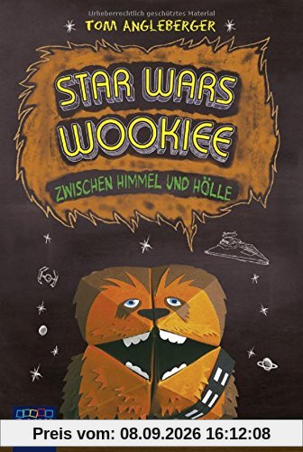 Star Wars Wookiee - Zwischen Himmel und Hölle: Band 3. Ein Origami-Yoda-Roman