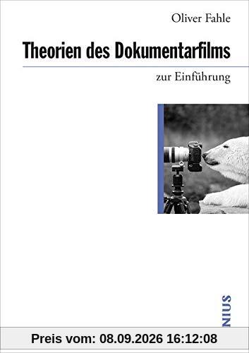 Theorien des Dokumentarfilms zur Einführung