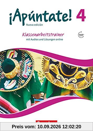 ¡Apúntate! - 2. Fremdsprache - Ausgabe 2016 - Band 4: Klassenarbeitstrainer