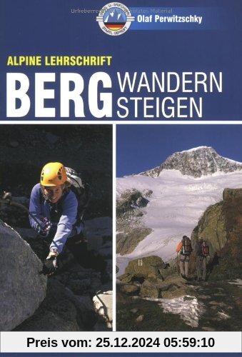 Bergwandern - Bergsteigen (Rother Reihe Wissen&Praxis)