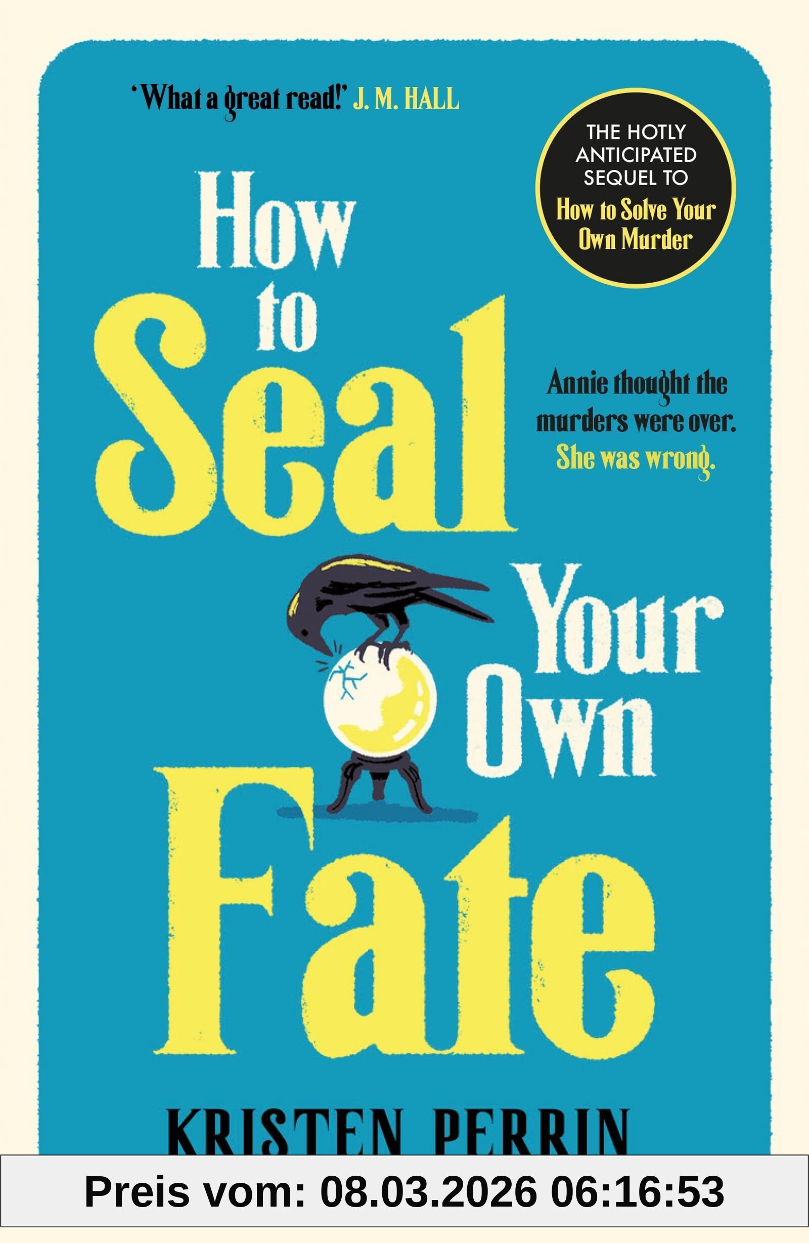 Kristen Perrin How To Seal Your Own Fate