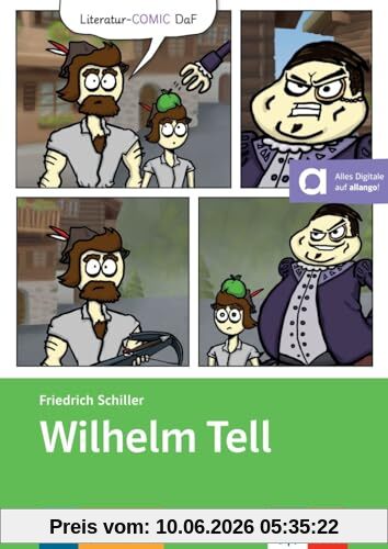 Wilhelm Tell : Deutsch als Fremdsprache A2-B1