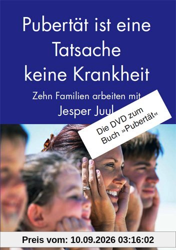 Pubertät ist eine Tatsache keine Krankheit, 10 Familien arbeiten mit Jesper Juul, 2 DVDs