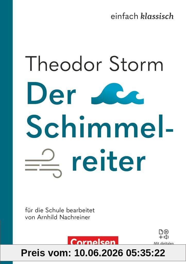 Einfach klassisch - Ausgabe 2025: Der Schimmelreiter - Lektüre - Mit Audios