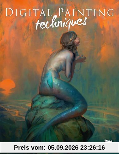 Digital Painting Techniques, Volume 3