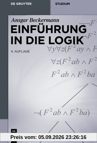 Einführung in die Logik (De Gruyter Studium)
