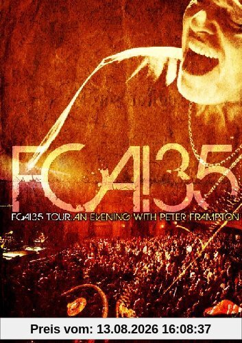 Peter Frampton FCA! 35 Tour - An Evening With Peter Frampton [2 DVDs] [UK Import]