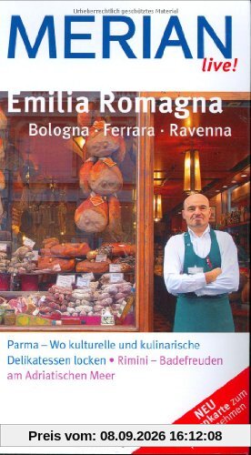 Emilia Romagna Bologna Ferrara Ravenna (MERIAN live)