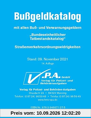 Original-Bußgeldkatalog der Polizei: Bundeseinheitlicher Tatbestandskatalog incl. KBA-Tabellen, gebunden, 15. Auflage