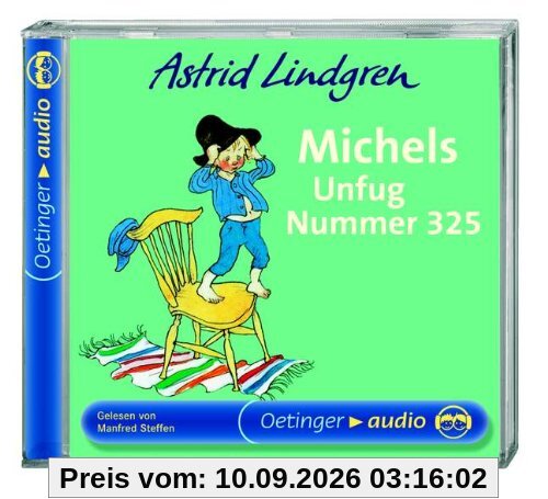 Michels Unfug Nummer 325. CD: Nur nicht knausern, sagte Michel aus Lönneberga