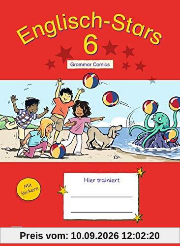 Englisch-Stars - Allgemeine Ausgabe: 6. Schuljahr - Übungsheft Grammar Comics: Mit Lösungen