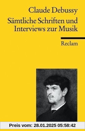 Sämtliche Schriften und Interviews zur Musik