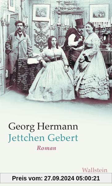 Jettchen Gebert: Roman (Georg Hermann. Werke in Einzelbänden)