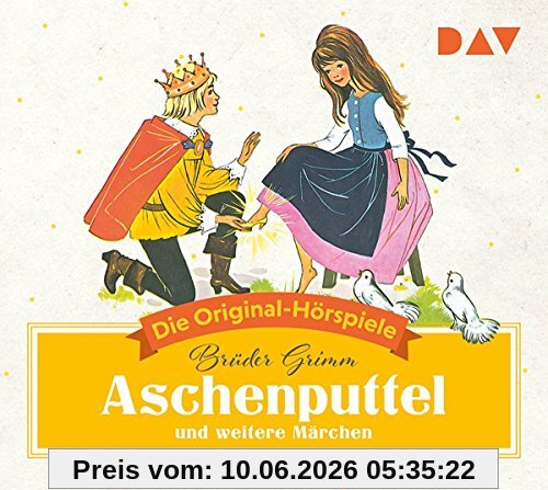Aschenputtel und weitere Märchen: Die Original-Hörspiele (1 CD)