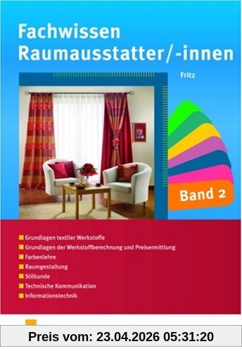 Fachwissen für Raumausstatter/-innen Band 2 - Lehr-/Fachbuch