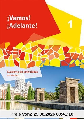 ¡Vamos! ¡Adelante! 1: Cuaderno de actividades mit Mediensammlung 1. Lernjahr (¡Vamos! ¡Adelante! Ausgabe 2. Fremdsprache ab 2024)