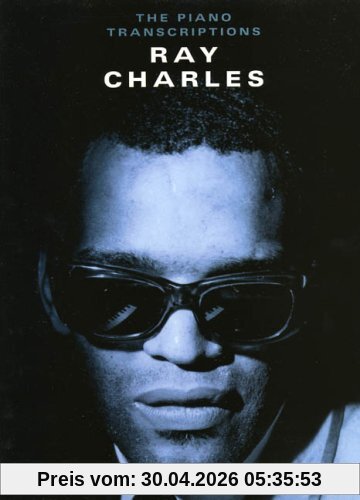 Ray Charles: The Piano Transcriptions for Piano, Voice and Guitar