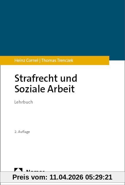 Strafrecht und Soziale Arbeit: Lehrbuch