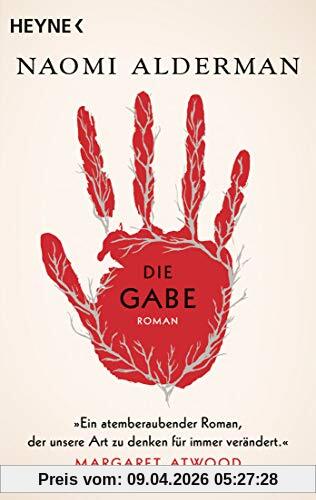 Alderman, Naomi: Die Gabe
