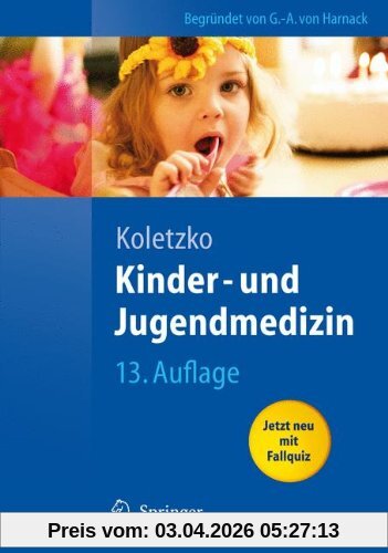 Kinder- und Jugendmedizin (Springer-Lehrbuch)
