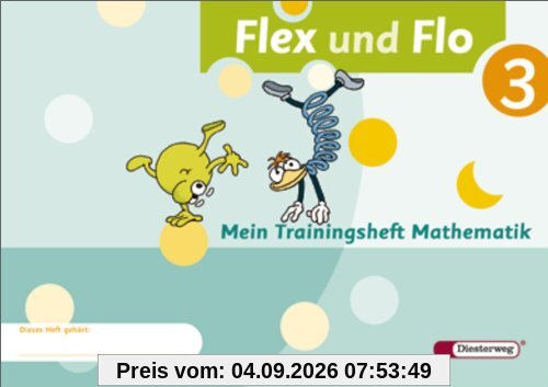 Flex und Flo - Ausgabe 2007: Trainingsheft 3