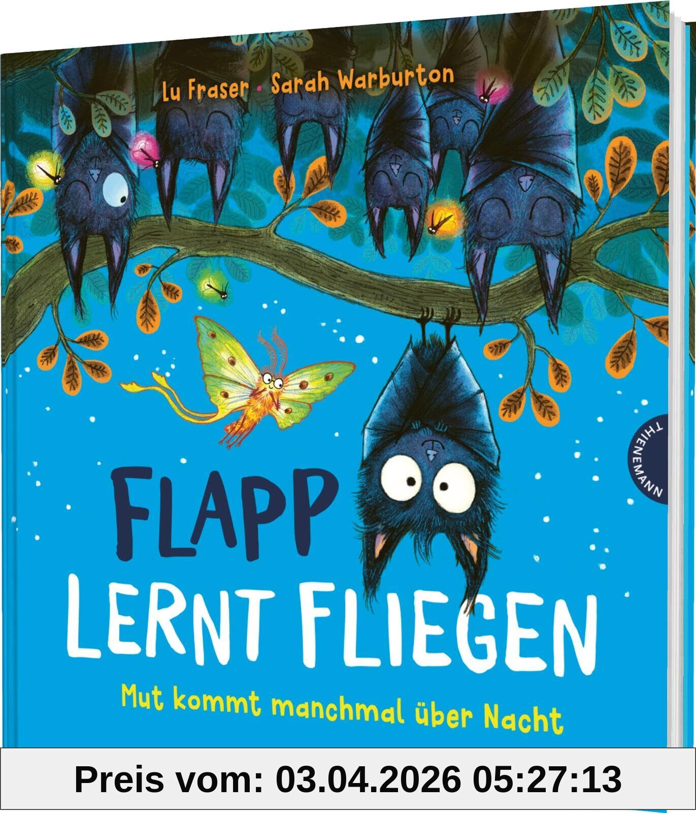 Flapp lernt fliegen: Mut kommt manchmal über Nacht | Bilderbuch über Selbstvertrauen für Kinder ab 4 Jahren