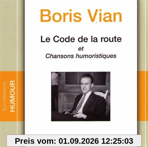 Le code de la route. Chansons humoristiques