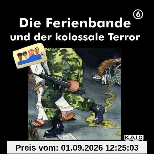Die Ferienbande und der kolossale Terror
