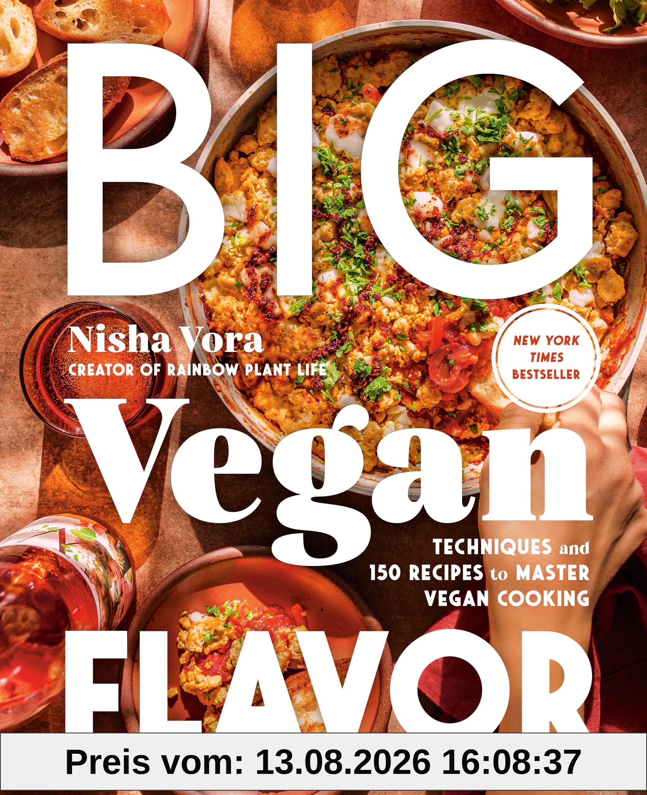 Big Vegan Flavor: Techniques and 150 Recipes to Master Vegan Cooking