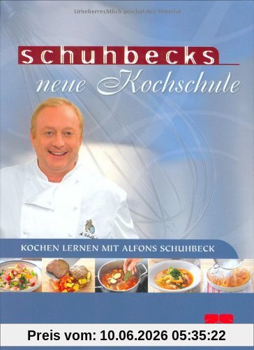 Schuhbecks neue Kochschule: Kochen lernen mit Alfons Schuhbeck