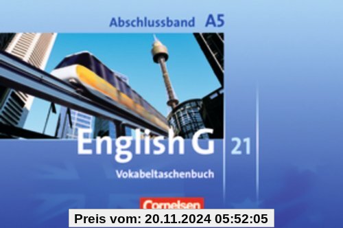 English G 21 - Ausgabe A: Abschlussband 5: 9. Schuljahr - 5-jährige Sekundarstufe I - Vokabeltaschenbuch