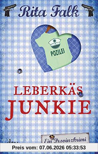 Leberkäsjunkie: Der siebte Fall für den Eberhofer Ein Provinzkrimi (Franz Eberhofer)