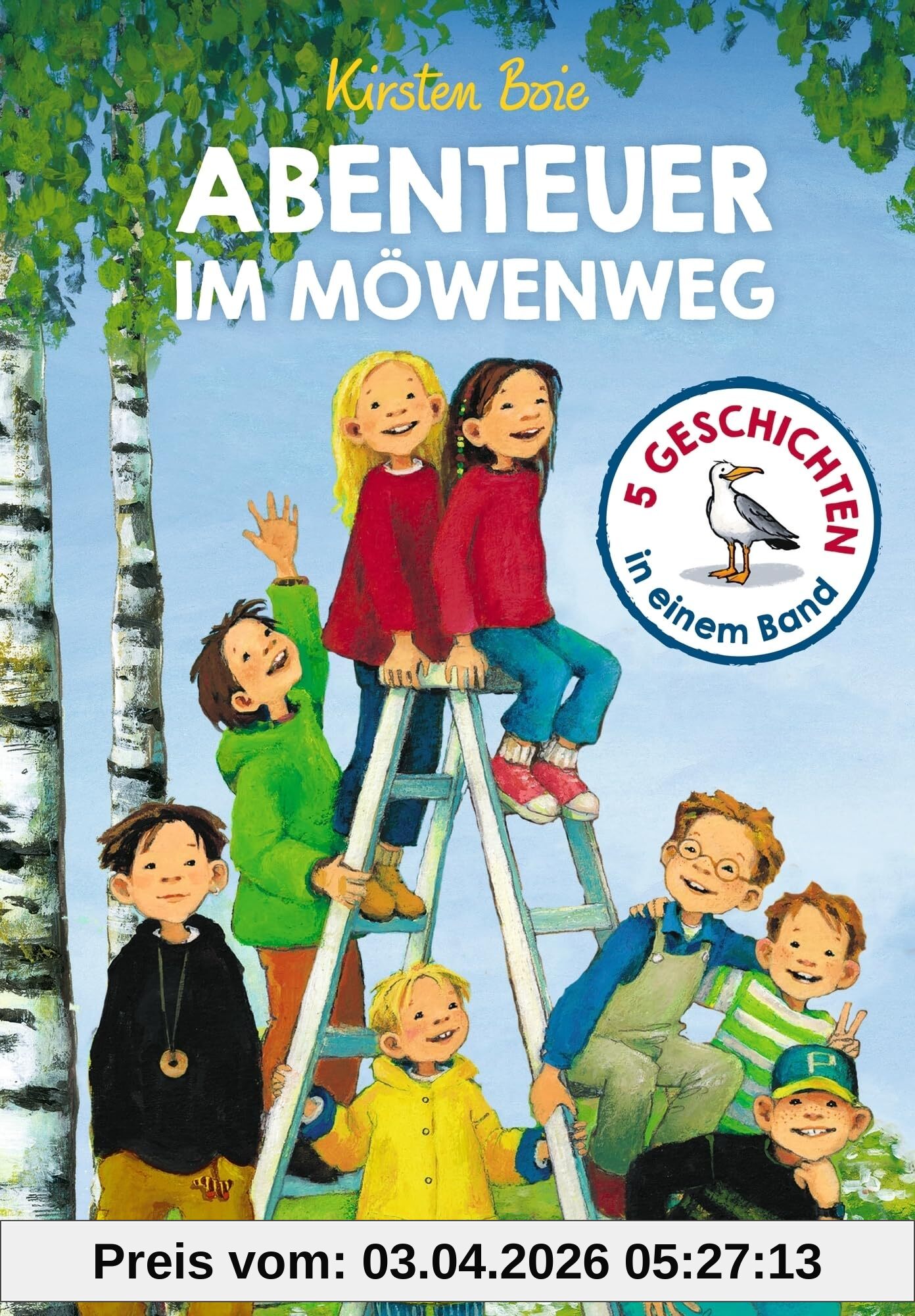 Abenteuer im Möwenweg. 5 Geschichten in einem Band: Limitierter Sammelband mit den schönsten Geschichten von Kirsten Boie zum Lesestart für Kinder ab 7 Jahren