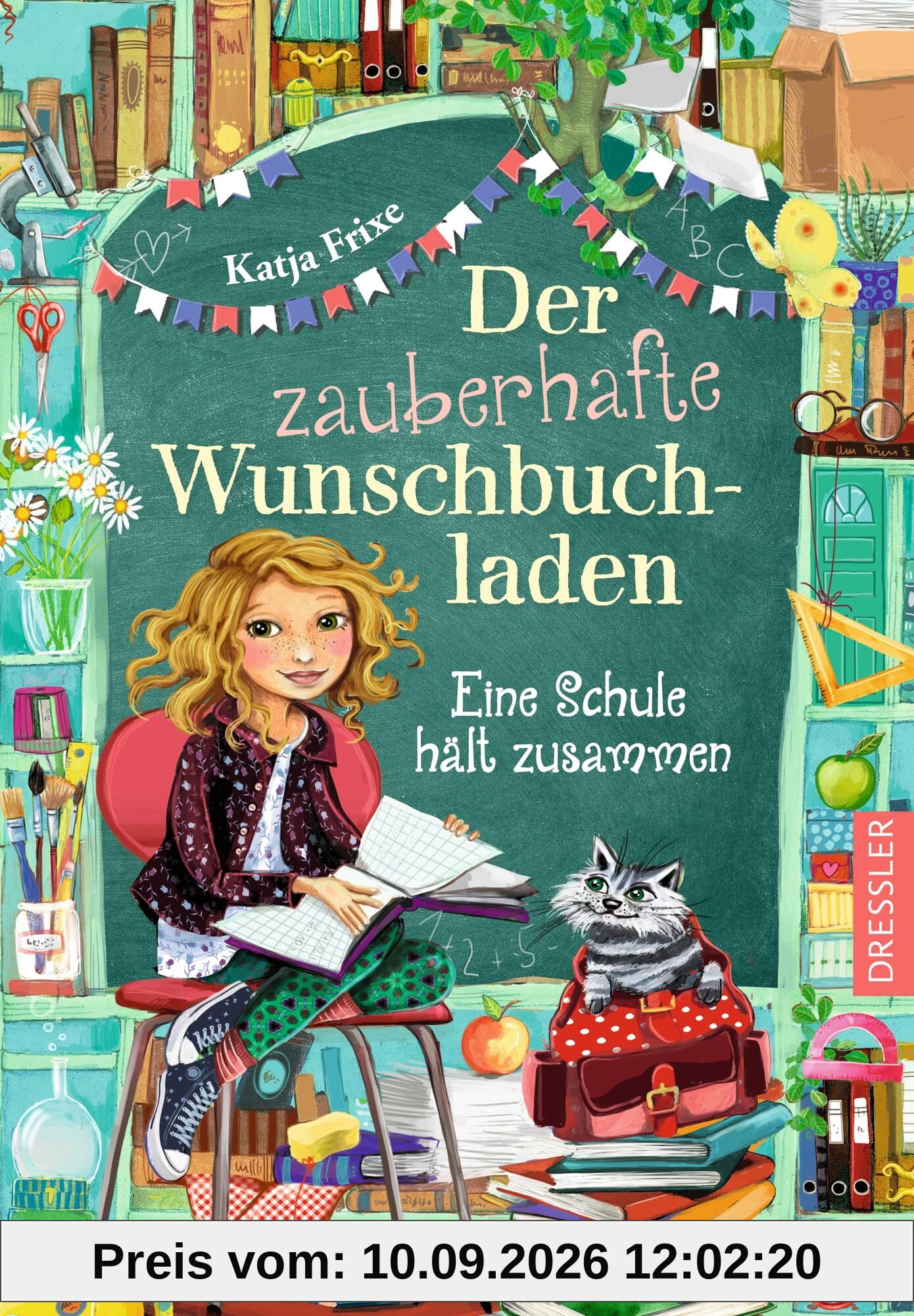 Der zauberhafte Wunschbuchladen 6. Eine Schule hält zusammen: Magisches Kinderbuch ab 8 Jahren für buchverliebte Kinder über Freundschaft, Familie und Schule