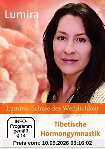 Lumiras Schule der Weiblichkeit: Tibetische Hormongymnastik, 1 DVD