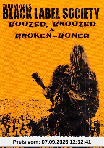 Black Label Society : Boozed broozed broken